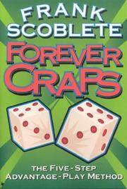Forever Craps: The Five-Step Advantage Play Method by Frank Scoblete - Paperback - First Edition - 2000 - from Eric James (SKU: 041273)
