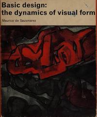 Basic Design: The Dynamics of Visual Form