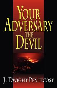 Your Adversary, the Devil