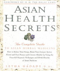 Asian Health Secrets: The Complete Guide to Asian Herbal Medicine