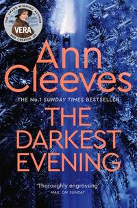 The Darkest Evening: Vera Stanhope