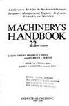 Machinery&#039;s Handbook by Oberg, Erik; Jones, Franklin D.; Horton, Holbrook L - 1984