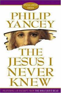 Jesus I Never Knew by Philip Yancey - Hardcover - 1999/02/01 00:00:00.000 - from Colorado's Used Bookstore, Inc. (SKU: 259536)