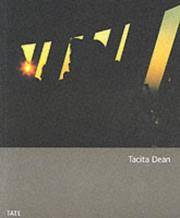 Tacitia Dean by Sean Rainbird; Michael Newman; J.G. Ballard; Germaine Greer; Susan Stewart; Friedrich Meschede; Peter Nichols; Simon Crowhurst