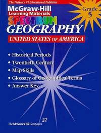 Spectrum Geography USA: Grade 5 (McGraw-Hill Learning Materials Spectrum)