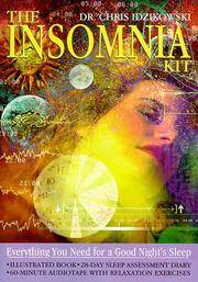 The Insomnia Kit : (SOFTCOVER--CASSETTE & BOX) -- Everything You Need for a Good Night's...