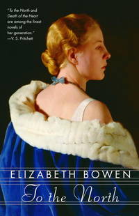 To the North by Bowen, Elizabeth