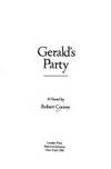 Gerald's Party by Robert Coover - First edition - 1985 - from Ziesings (SKU: 15481)