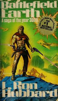 Battlefield Earth : A Saga of the Year 3000