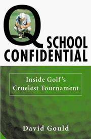 Q School Confidential: Inside Golf's Cruelest Tournament