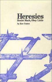 cover of Heresies: Resist Much, Obey Little