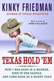 image of Texas Hold 'Em: How I Was Born in a Manger, Died in the Saddle, and Came Back as a Horny Toad