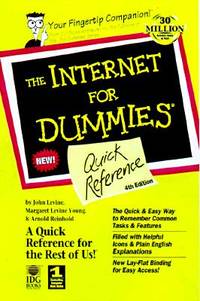 The Internet for Dummies Quick Reference: Quick Reference (4th ed)