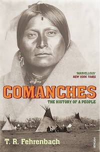 Comanches (ISBN: 9780099520559)