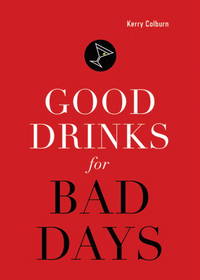 Good Drinks for Bad Days