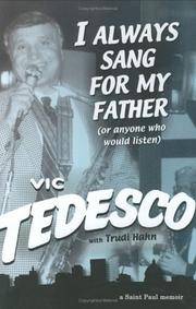 I Always Sang for My Father/Or Anyone Who Would Listen
