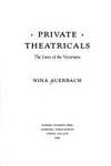 Private Theatricals: Lives of the Victorians
