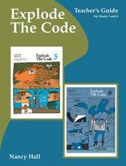 Explode the Code Teacher's Guide/Key Books 5 - 6 