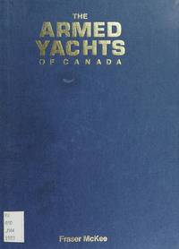 The Armed Yachts of Canada