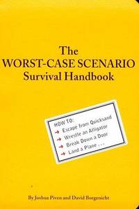 The Worst Case Scenario Survival Handbook