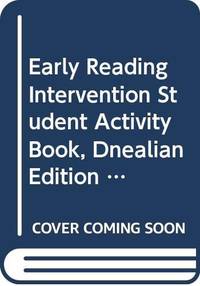 EARLY READING INTERVENTION STUDENT ACTIVITY BOOK, DNEALIAN EDITION      GRADE K PART 3