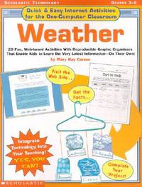 Weather: Quick & Easy Internet Activities for the One-Computer Classroom