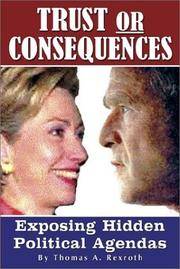 Trust or Consequences: Exposing Hidden Political Agendas