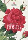 Redoute's Roses, Redoutes Rosen, Les Roses De Redoute