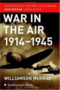 cover of War in the Air, 1914-1945