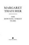 The Downing Street Years (Signed)