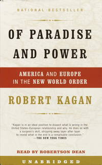 cover of Of Paradise and Power: America and Europe in the New World Order