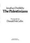 The Palestinians by Jonathan Dimbleby - 1980