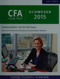 CFA 2015 Level 1 Schweser All Books + Secret Sauce + 10 Mock Exams + Practice Questions...