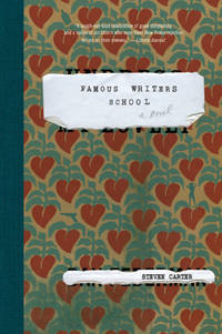 Famous Writers School : A Novel