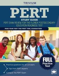 PERT Study Guide: PERT Exam Review for the Florida Postsecondary Education Readiness Test