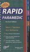 RAPID Paramedic - Revised Reprint, 1e by Sanders MSA  EMT-P, Mick J.; McKenna RN  BSN  CEN  EMT-P  MEd, Kim D - 2006-08-04