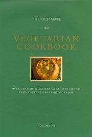 The Ultimate Vegetarian Cookbook (The Ultimate Series)