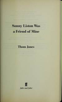 Sonny Liston Was a Friend of Mine