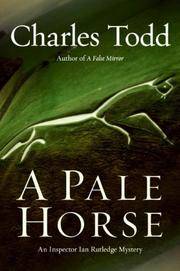 A PALE HORSE: An Inspector Ian Rutledge Mystery