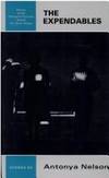 The Expendables (Flannery O'Connor Award for Short Fiction Ser. )