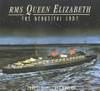 RMS Queen Elizabeth: The Beautiful Lady by Janette McCutcheon - 2001