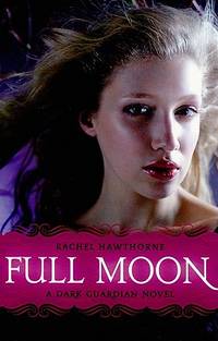 Full Moon (Dark Guardian, Book 2)