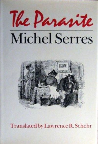The Parasite. by Michel Serres | Hardcover | 1982. | The Johns