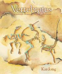 Vertebrates : Comparative Anatomy, Function, Evolution