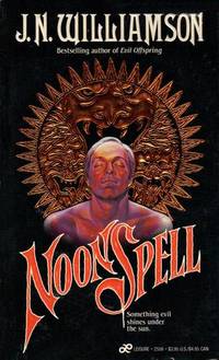 Noonspell by J. N. Williamson - 1987-12