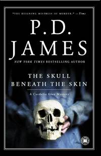 Skull Beneath the Skin - A Cordelia Gray Mystery