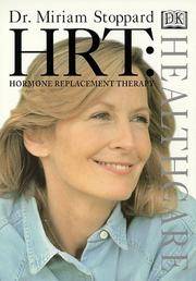 HRT: Hormone Replacement Therapy (DK Healthcare) Stoppard, Miriam