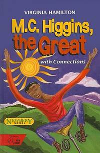 M.C. Higgins the Great with Connections by HOLT MCDOUGAL - 1998-09-30