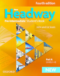 New Headway: Pre-Intermediate Fourth Edition: Student's Book A
