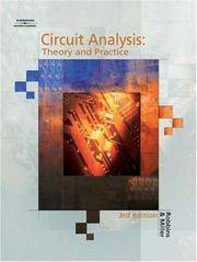 cover of Circuit Analysis: Theory & Practice, 3E